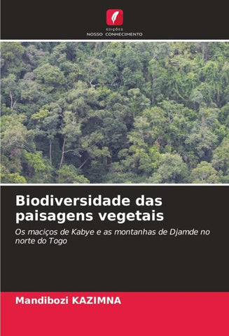 Biodiversidade das paisagens vegetais