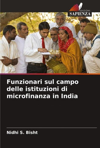 Funzionari sul campo delle istituzioni di microfinanza in India