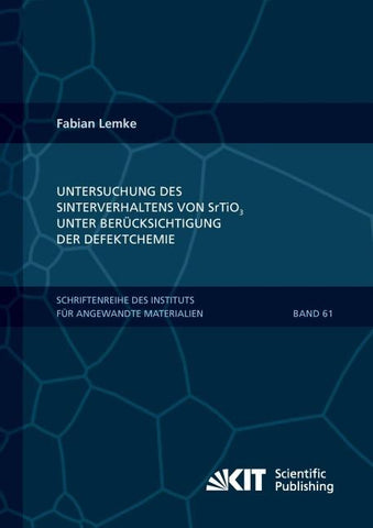 Untersuchung des Sinterverhaltens von SrTiO₃ unter Berücksichtigung der Defektchemie