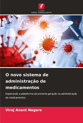 O novo sistema de administração de medicamentos
