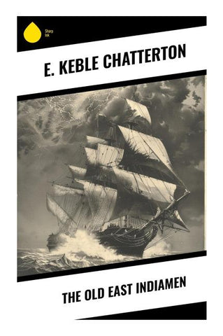The Old East Indiamen