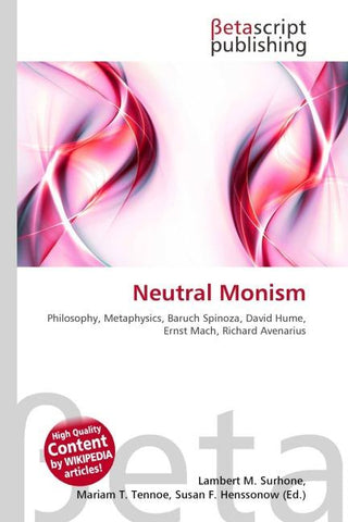 Neutral Monism