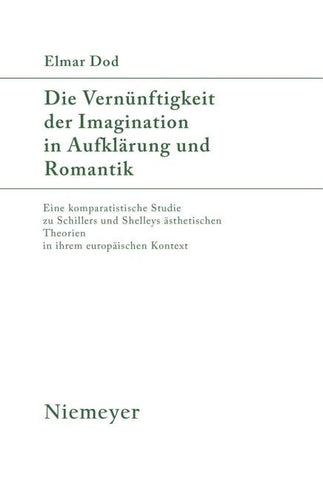 Die Vernünftigkeit der Imagination in Aufklärung und Romantik