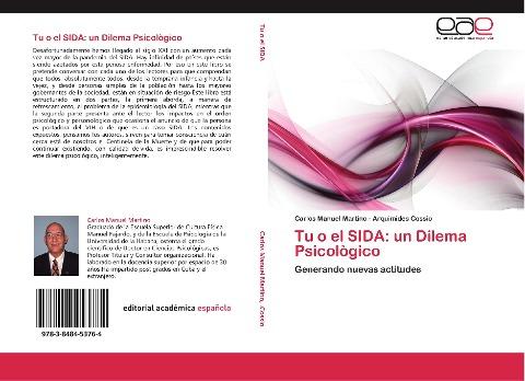 Tu  o  el  SIDA:  un  Dilema  Psicològico