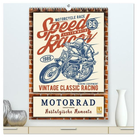 Motorrad - nostalgische Momente (hochwertiger Premium Wandkalender 2026 DIN A2 hoch), Kunstdruck in Hochglanz