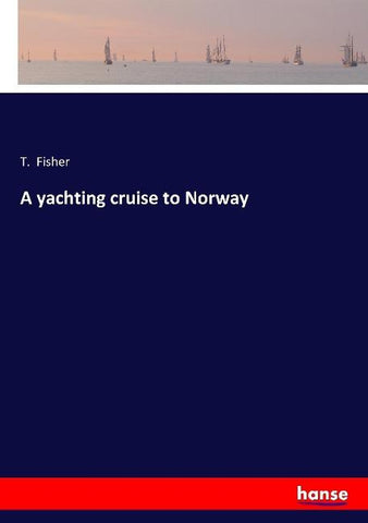 A yachting cruise to Norway