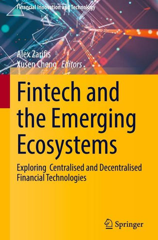 Fintech and the Emerging Ecosystems
