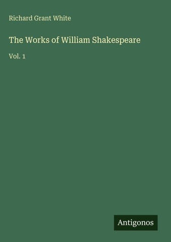 The Works of William Shakespeare