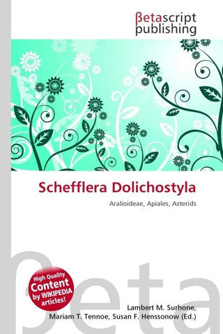 Schefflera Dolichostyla