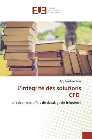 L'intégrité des solutions CFD
