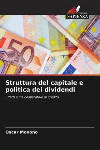 Struttura del capitale e politica dei dividendi