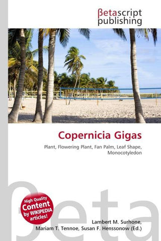 Copernicia Gigas