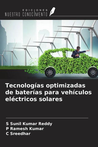 Tecnologías optimizadas de baterías para vehículos eléctricos solares