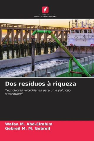 Dos resíduos à riqueza