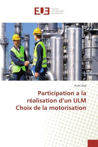 Participation a la réalisation d'un ULM Choix de la motorisation