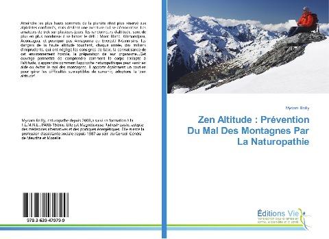 Zen Altitude : Prévention Du Mal Des Montagnes Par La Naturopathie