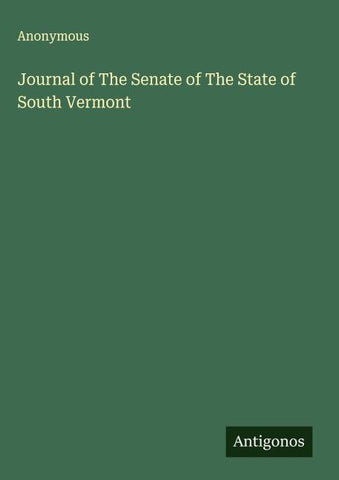 Journal of The Senate of The State of South Vermont