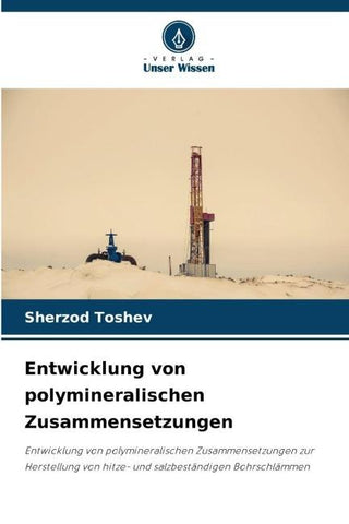 Entwicklung von polymineralischen Zusammensetzungen