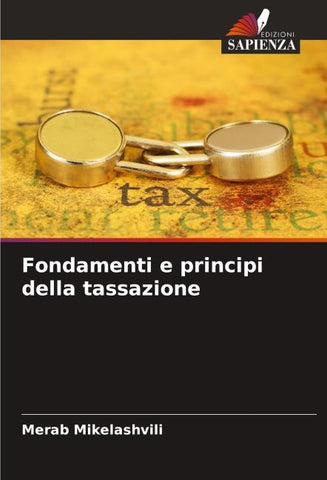 Fondamenti e principi della tassazione
