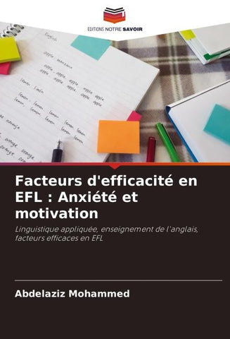 Facteurs d'efficacité en EFL : Anxiété et motivation