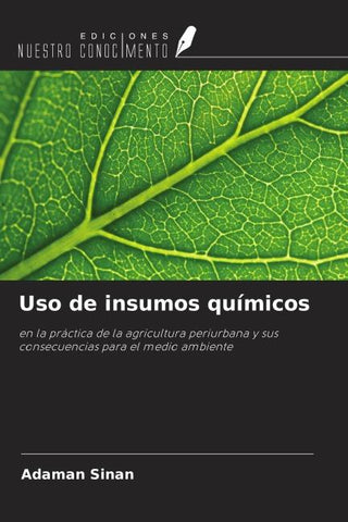 Uso de insumos químicos