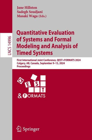 Quantitative Evaluation of Systems and Formal Modeling and Analysis of Timed Systems