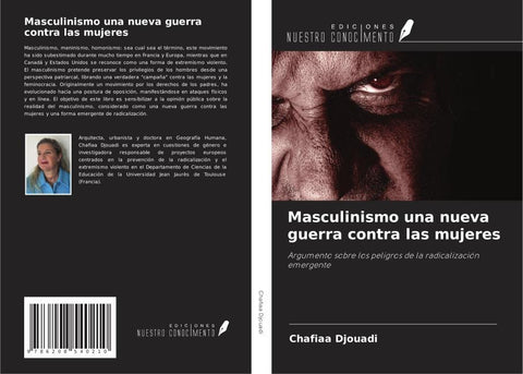 Masculinismo una nueva guerra contra las mujeres