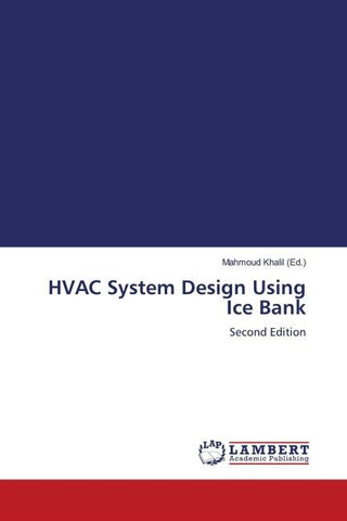 HVAC System Design Using Ice Bank