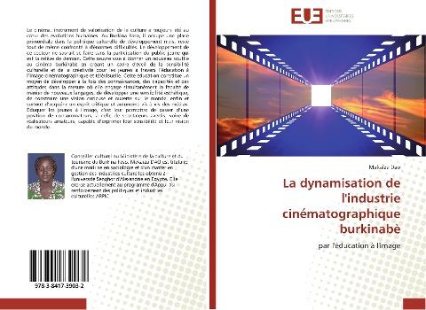 La dynamisation de l'industrie cinématographique burkinabè