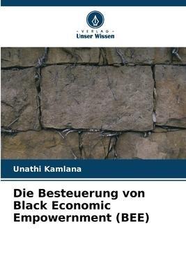 Die Besteuerung von Black Economic Empowernment (BEE)