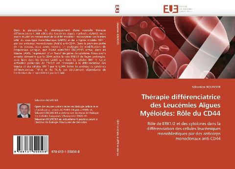 Thérapie différenciatrice des Leucémies Aïgues Myéloïdes: Rôle du CD44