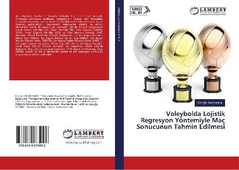Voleybolda Lojistik Regresyon Yöntemiyle Maç Sonucunun Tahmin Edilmesi