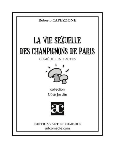 La vie sexuelle des champignons de Paris