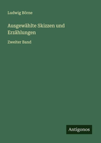 Ausgewählte Skizzen und Erzählungen