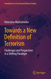 Towards a New Definition of Terrorism