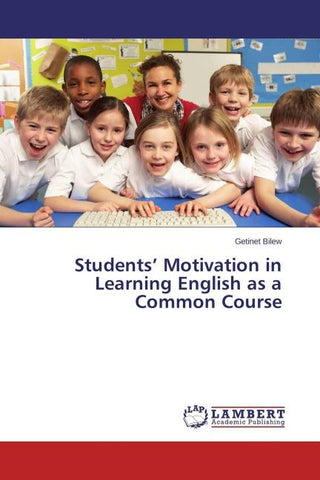 Students' Motivation in Learning English as a Common Course