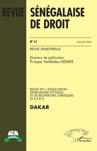 Revue sénégalaise de droit  n° 41 Juillet 2025