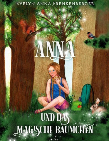 Anna und das magische Bäumchen