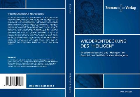 WIEDERENTDECKUNG DES "HEILIGEN"