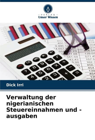 Verwaltung der nigerianischen Steuereinnahmen und -ausgaben