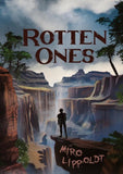 Rotten Ones