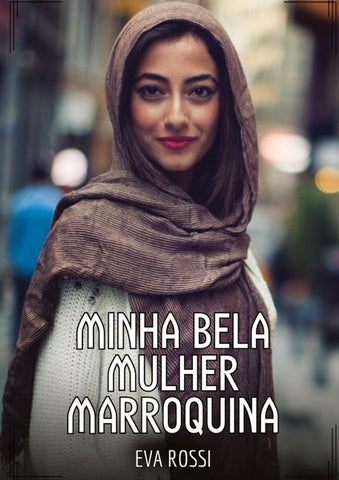 Minha bela Mulher Marroquina