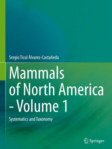 Mammals of North America - Volume 1