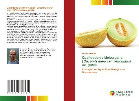 Qualidade de Meloa galia (Cucumis melo var. reticulatus cv. galia)