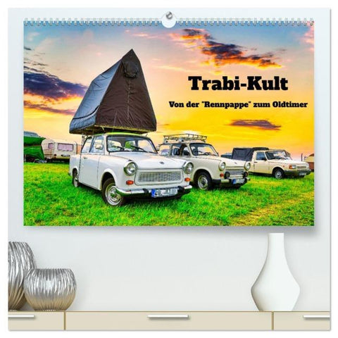 Trabi-Kult (hochwertiger Premium Wandkalender 2026 DIN A2 quer), Kunstdruck in Hochglanz