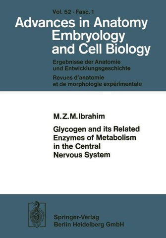 Glycogen and its Related Enzymes of Metabolism in the Central Nervous System