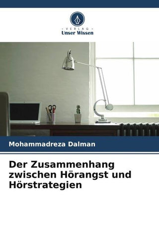 Der Zusammenhang zwischen Hörangst und Hörstrategien