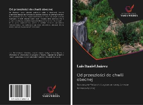 Od przesz¿o¿ci do chwili obecnej