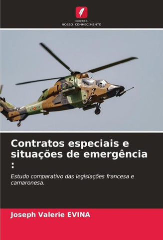 Contratos especiais e situações de emergência :
