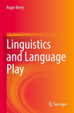 Linguistics and Language Play